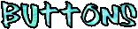 BUTTONS