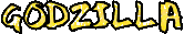 GODZILLA